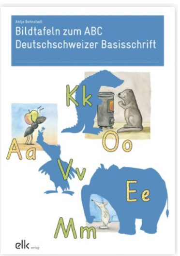 Bildtafeln zum ABC - Deutschschweizer Basisschrift (ELK)
