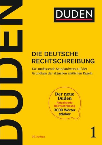 Duden Band 1: Die deutsche Rechtschreibung