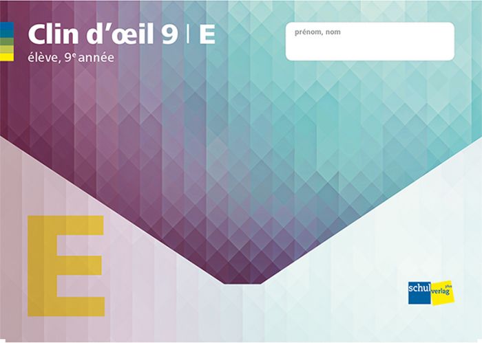 Clin d'oeil 9 Niveau E, Material für die Lernenden  (mittlere und erweiterte Anforderungen)