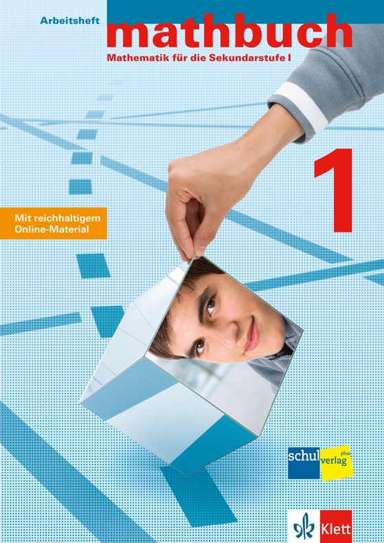 mathbuch 1 Arbeitsheft (Grundansprüche) mit Lösungen  (Ausgabe 2013)