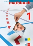 mathbuch 1 Schulbuch (Ausgabe 2013)
