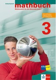 mathbuch 3 Arbeitsheft (Grundansprüche) mit Lösungen
