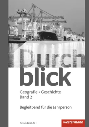 Durchblick Geografie Geschichte 2, Begleitband mit CD-ROM