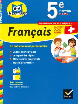 Chouette: Français 5e HarmoS (8 - 9 ans)