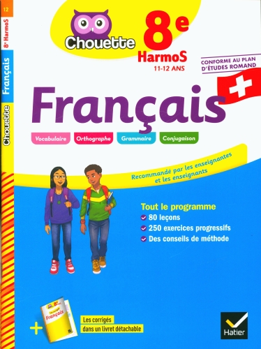 Chouette: Français 8e HarmoS (11 - 12 ans)