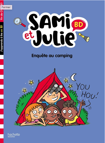 J'adore lire avec Sami et Julie «Enquête au camping»