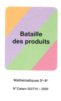 Mathématiques 5e-6e jeu de cartes "La bataille des produits"
