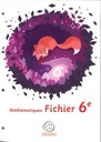 Mathématiques 6e, fichier élève avec une fiche pré-découpée  (CATARO 022452)