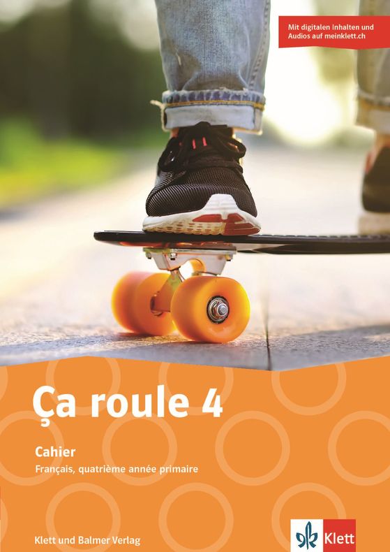 Ça roule 4 Cahier. Digitale Inhalte und Audios auf meinklett.ch
