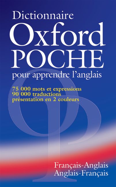 Dictionnaire Oxford Poche pour apprendre l'anglais