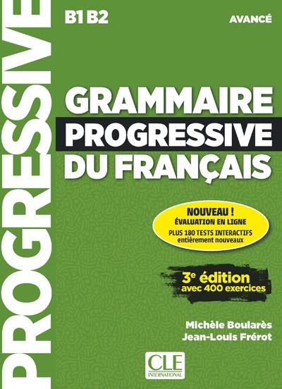 Grammaire progressive du français B1-B2 avancé
