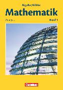 Mathematik - Allgemeine Ausgabe - Band 1