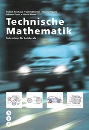 Technische Mathematik Lehr- und Übungsbuch