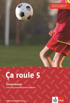 Ça roule 5 Entraînement