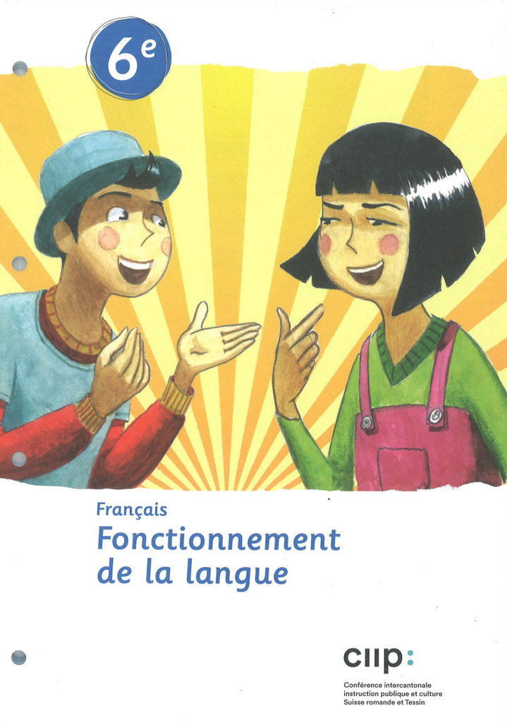 Français  Fonctionnement de la langue 6e, fichier élève  (CATARO 011482)
