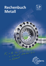 Rechenbuch Metall Lehr- und Übungsbuch, Mit Digital+
