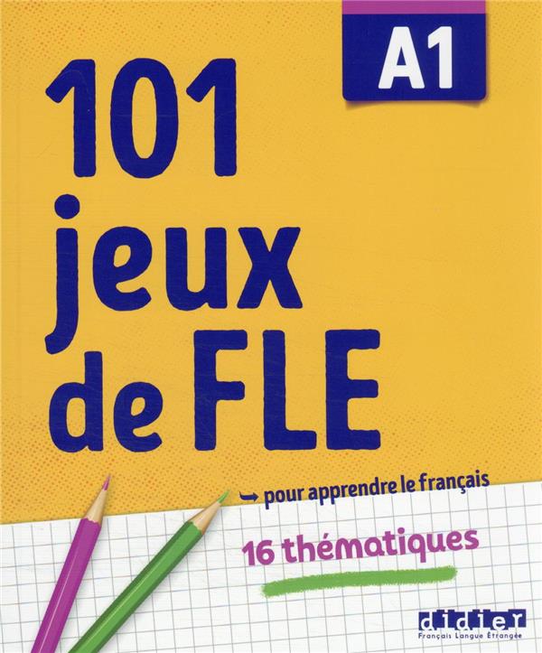 101 jeux de FLE - Didier