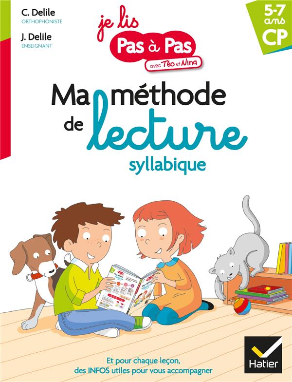 Ma méthode de lecture syllabique : CP, 5-7 ans Hâtier