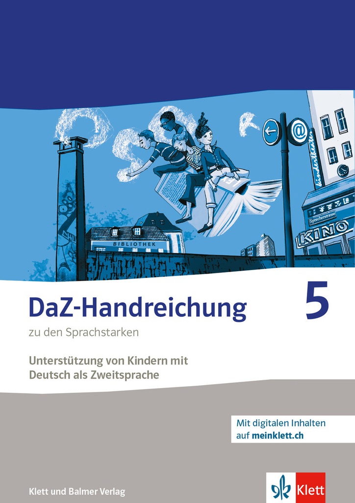Die Sprachstarken 5, DaZ-Handreichung (Ausgabe 2024)