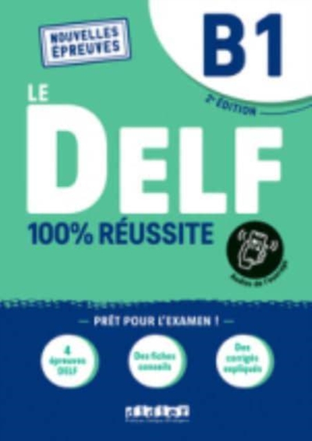 Le DELF B1 100% Réussite