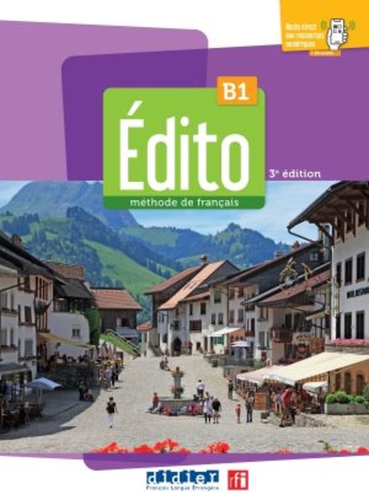 Edito B1, méthode de français, livre de l'élève