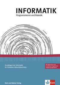 Informatik: Programmieren und Robotik
