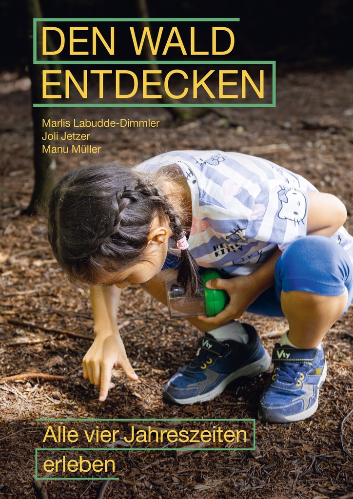 Den Wald entdecken