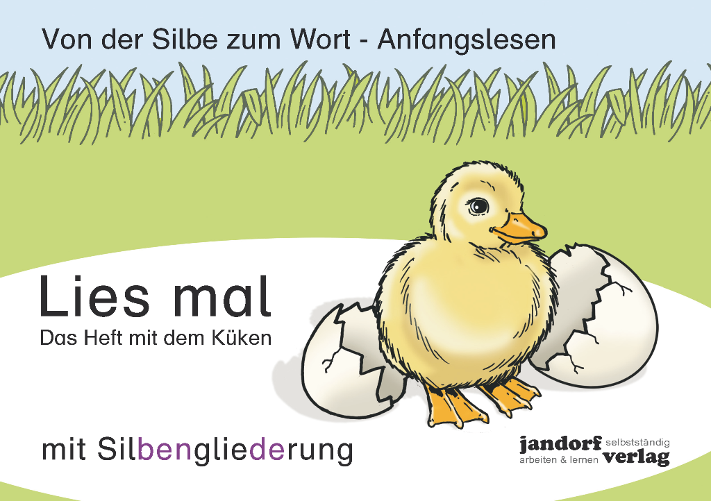 Lies mal (mit Silbengliederung) - Das Heft mit dem Küken