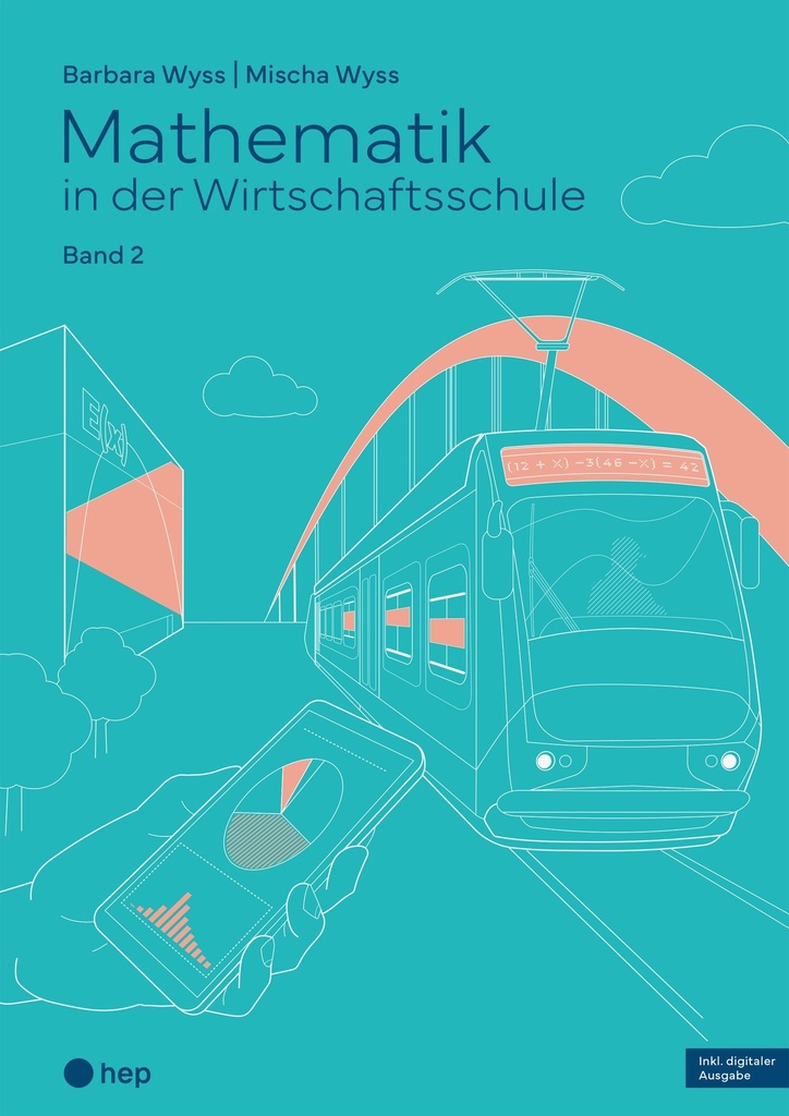 Mathematik in der Wirtschaftsschule - Band 2