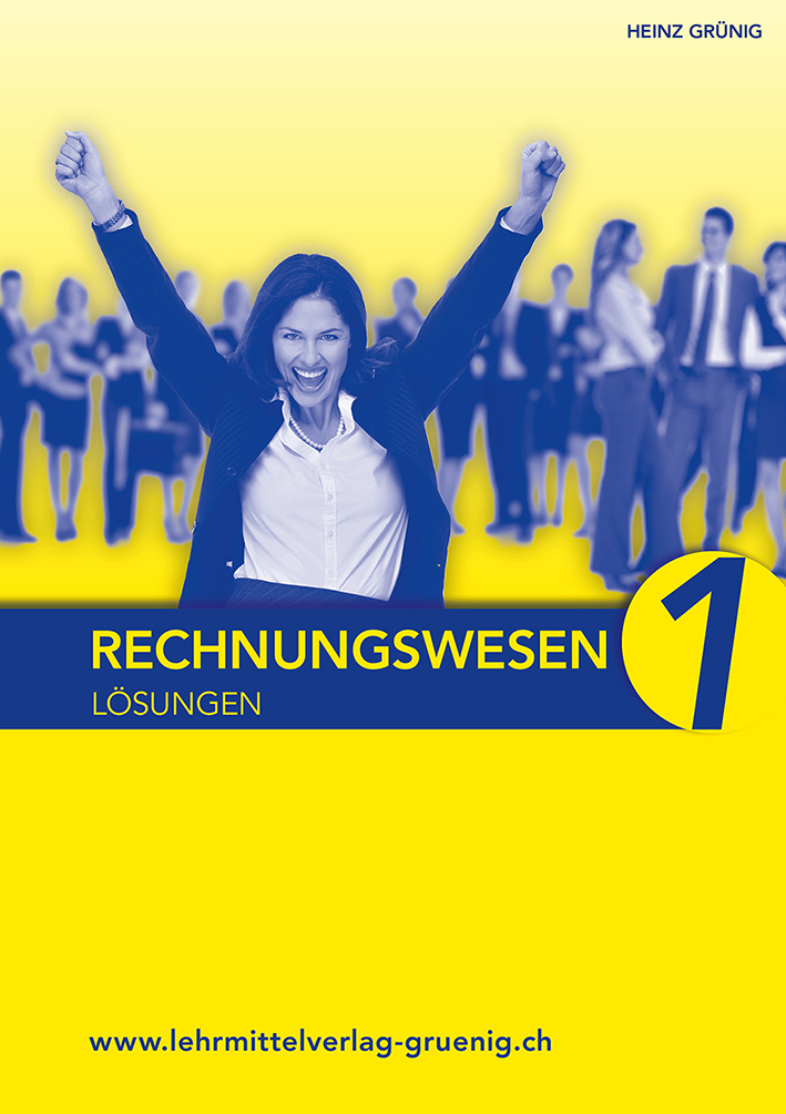 Rechnungswesen 1 Grundlagen Lösungen im Bundle