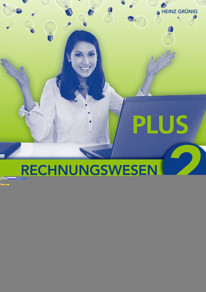 Rechnungswesen 2 Erweiterte Grundlagen Plus, Lösungen im Bundle