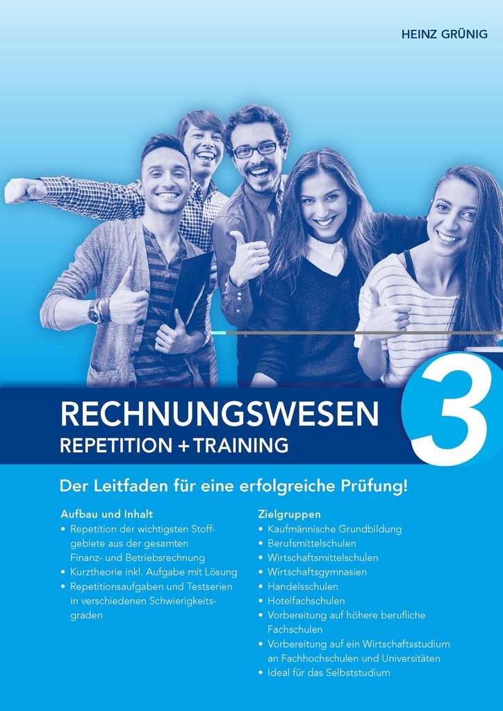 Rechnungswesen 3 Repetition + Training. Lösungen im Bundle
