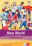 [44645] New World 2, Activity Book (inkl.  Pupil's eBook, interaktive Übungen, Worksheets) Ausgabe 2019