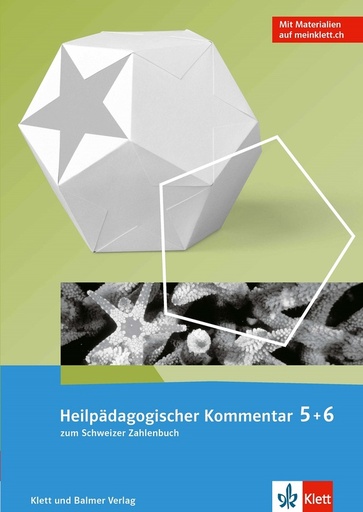 [42581] Heilpädagogischer Kommentar zum Schweizer Zahlenbuch 5 + 6 (Ausgabe 2019)