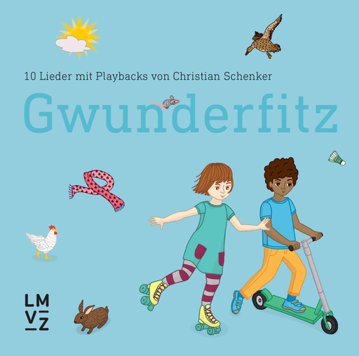 [50017] Kinder begegnen Natur und Technik: Gwunderfitz Audio-CD 