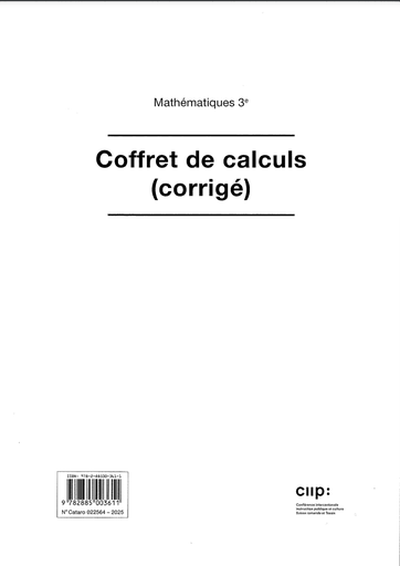[12139] Mathématiques 3e corrigé du coffret de calculs (CATARO 022564)