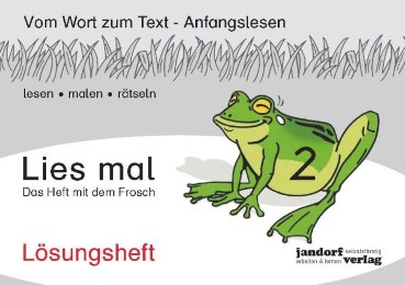 [CS978-3-939965-83-1] Lies mal 2 - Das Heft mit dem Frosch. Lösungsheft