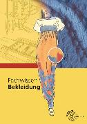 [978-3-8085-6347-2] Fachwissen Bekleidung