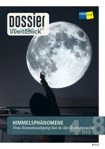 [50021] Dossier WeitBlick NMG: Himmelsphänomene