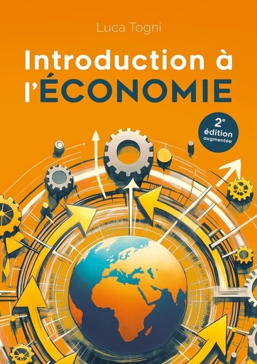 [CS978-2-88915-768-7] Introduction à l'économie