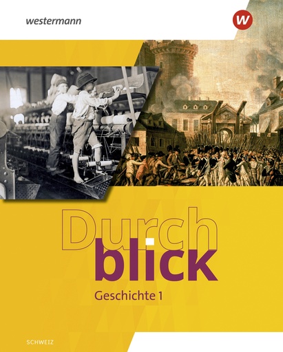 [47743] Durchblick Geschichte 1, Schulbuch