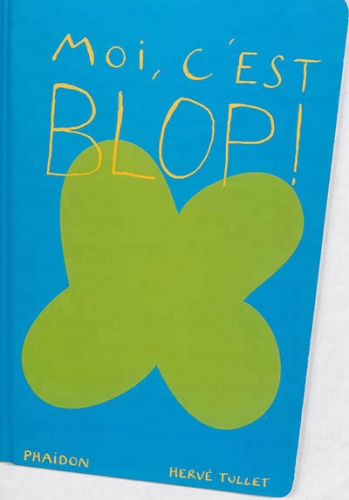 [28035] Moi c'est Blop Edition Bayard
