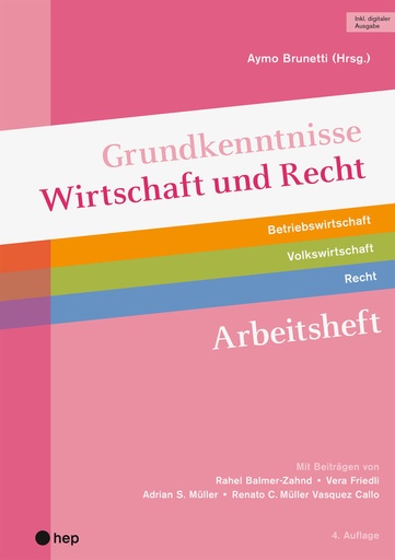 [CS978-3-0355-2793-3] Grundkenntnisse Wirtschaft und Recht Arbeitsheft