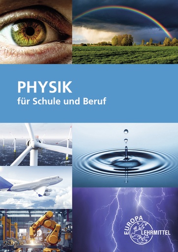 [CS978-3-7585-7239-5] Physik für Schule und Beruf