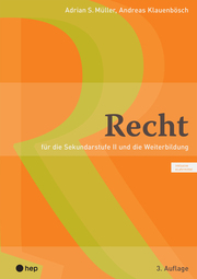 Recht (Print inkl. eLehrmittel) für die Sekundarstufe II und die Weiterbildung Auflage 2023 (copie)