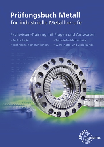 [CS978-3-7585-1426-5] Prüfungsbuch Metall für industrielle Metallberufe